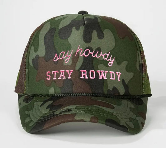 Stay Rowdy Camo Hat