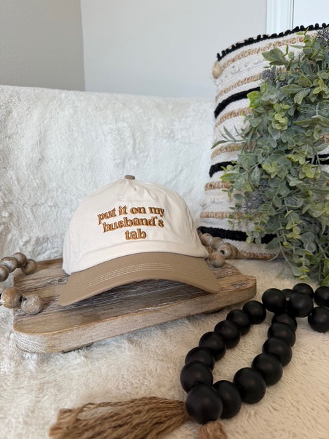 “Put It On My Husband’s Tab” Hat