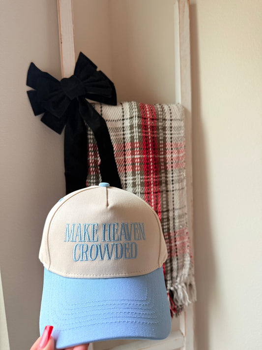 Make Heaven Crowded Hat Blue